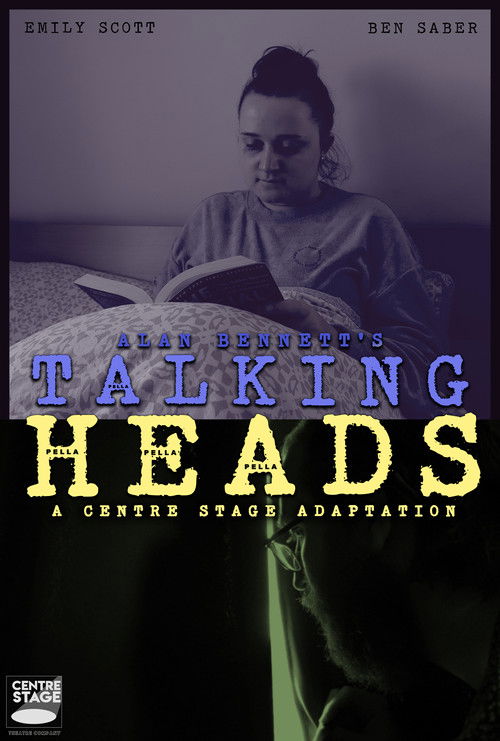 Talking Heads - A Centre Stage Adaptation (2021) poster