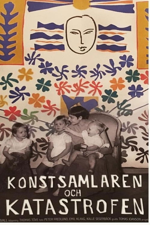 Konstsamlaren och katastrofen (2017) poster
