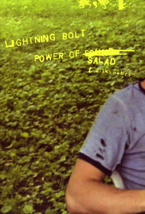 Lightning Bolt: The Power of Salad & Milkshakes (2002) poster