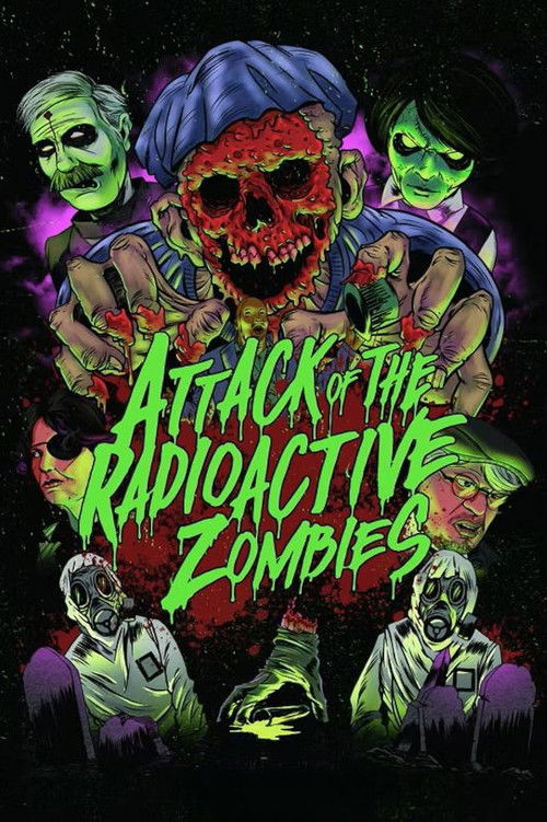 Attack of the Radioactive Zombies (2022) poster