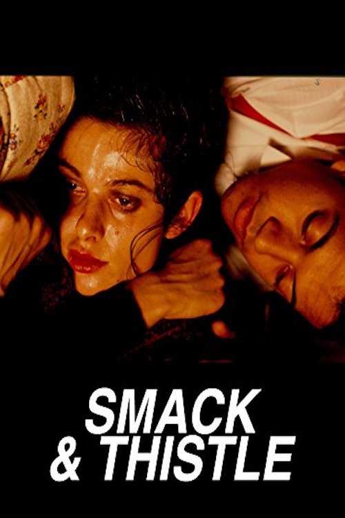 Smack and Thistle (1991) poster