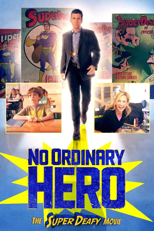 No Ordinary Hero: The SuperDeafy Movie (2013) poster
