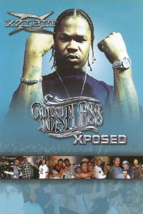 Xzibit | Restless Xposed (2001) poster