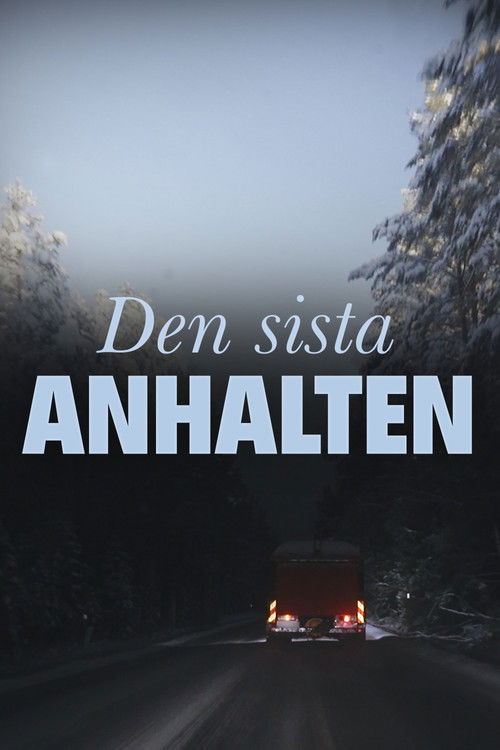 Den sista anhalten (2024) poster