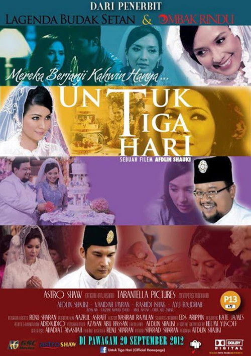 Untuk Tiga Hari (2012) poster