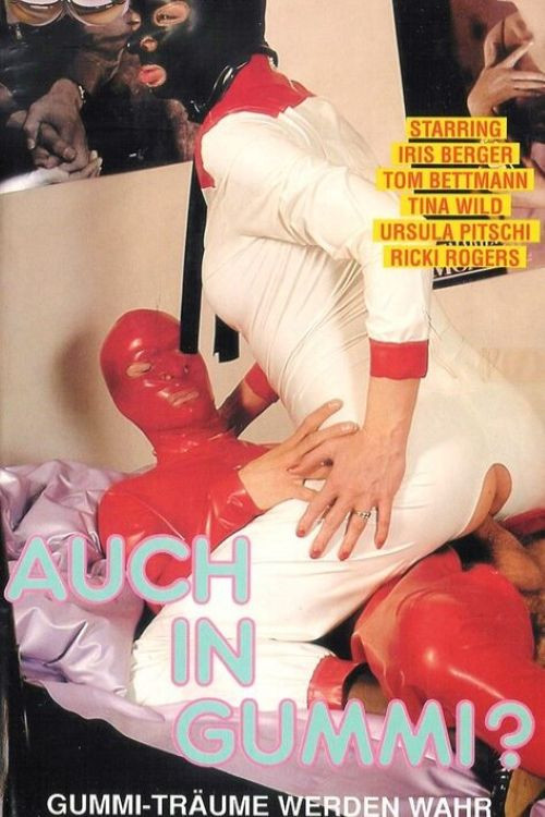 Auch in Gummi? - Gummiträume werden wahr (1992) poster