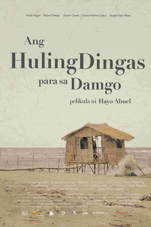 Ang Huling Dingas Para sa Damgo (2024) poster
