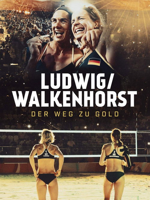Ludwig / Walkenhorst - Der Weg zu Gold (2016) poster