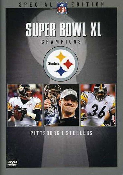 Super Bowl XL Champions: Pittsburgh Steelers (2006) poster