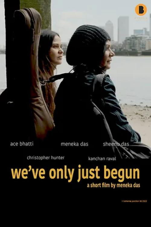 We've Only Just Begun (2023) poster