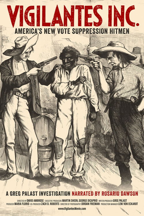 Vigilantes INC. - America's New Vote Suppression Hitmen (2024) poster