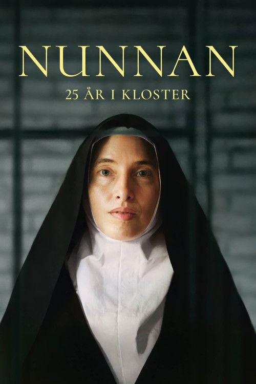 Nunnan - 25 år i kloster (2025) poster