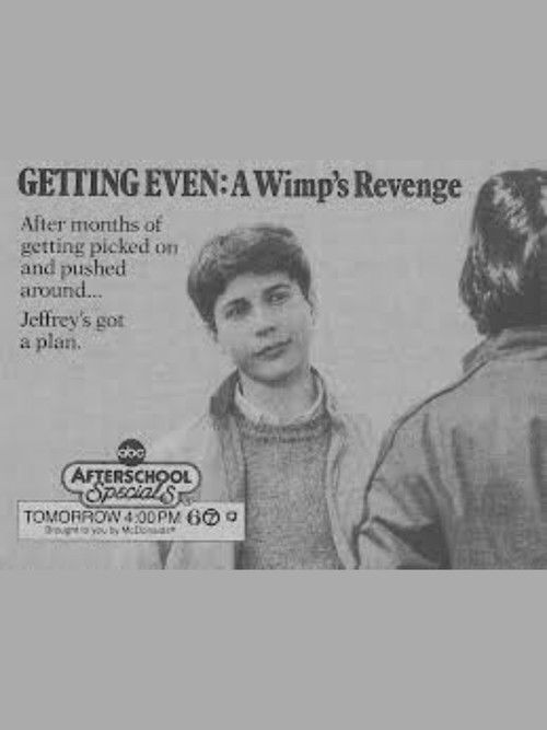 Getting Even: A Wimp's Revenge (1986) poster