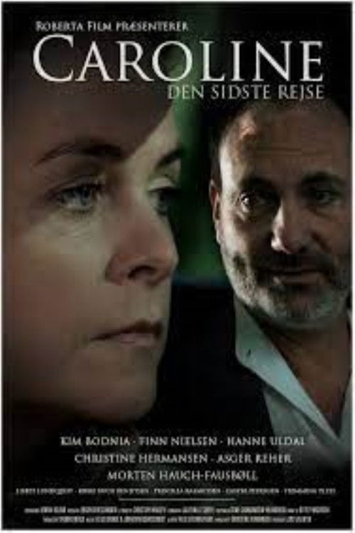 Caroline - den sidste rejse (2012) poster