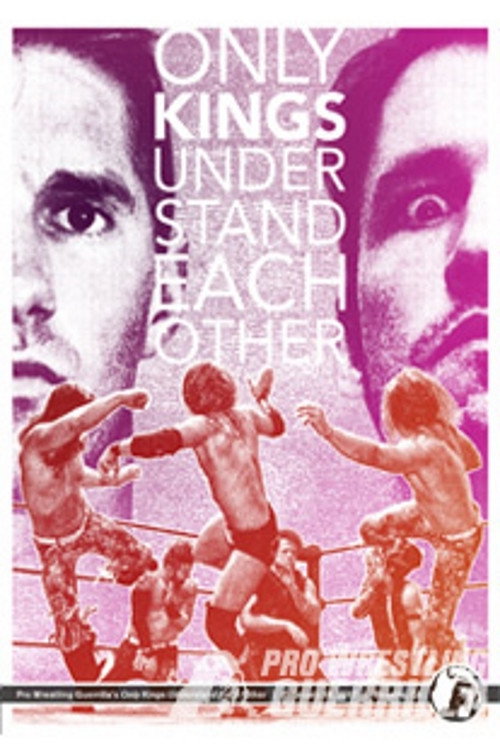 PWG: Only Kings Understand Each Other (2017) poster
