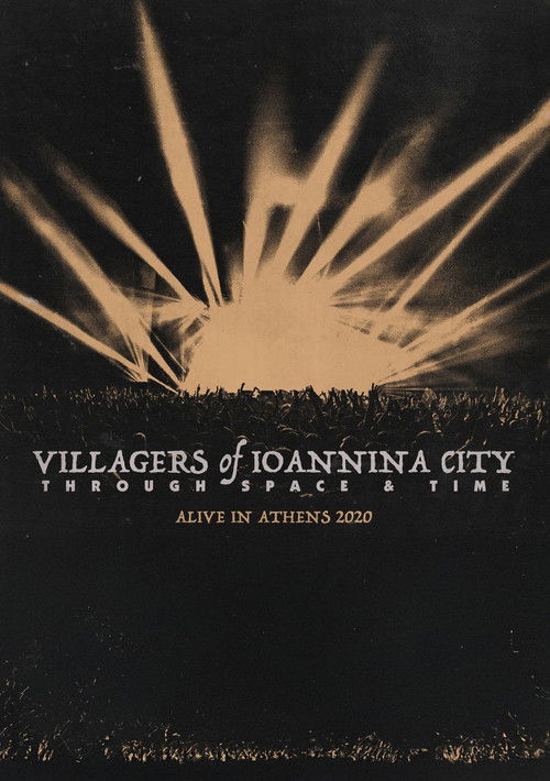 Villagers of Ioannina City - Through Space and Time (Alive in Athens 2020) (2021) poster
