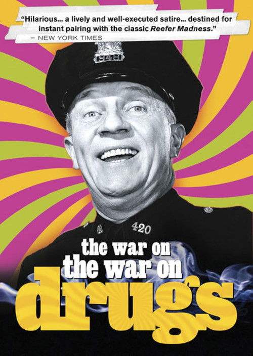 The War on the War on Drugs (2002) poster