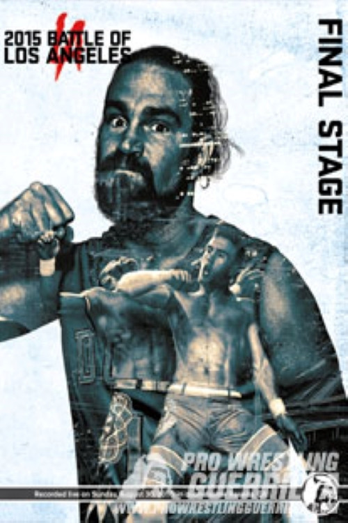 PWG: 2015 Battle of Los Angeles - Final Stage (2015) poster