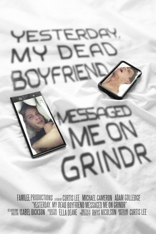 Yesterday, My Dead Boyfriend Messaged Me on Grindr (2020) poster