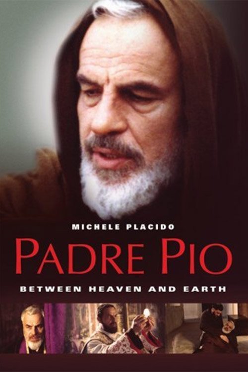 Padre Pio: Tra cielo e terra (2000) poster
