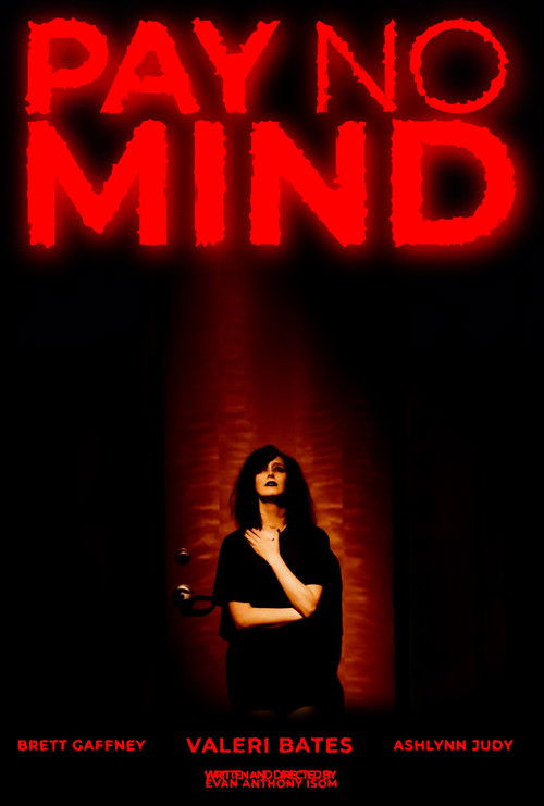 Pay No Mind (2024) poster