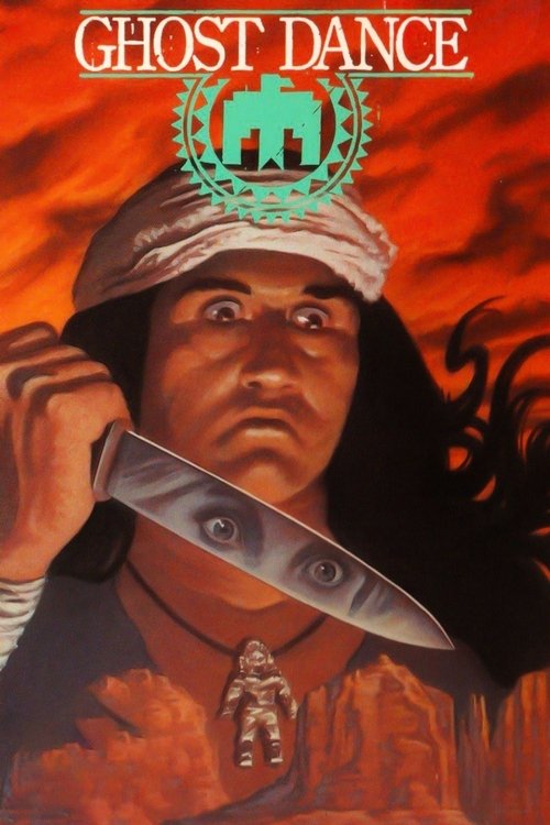 The Ghost Dance (1982) poster