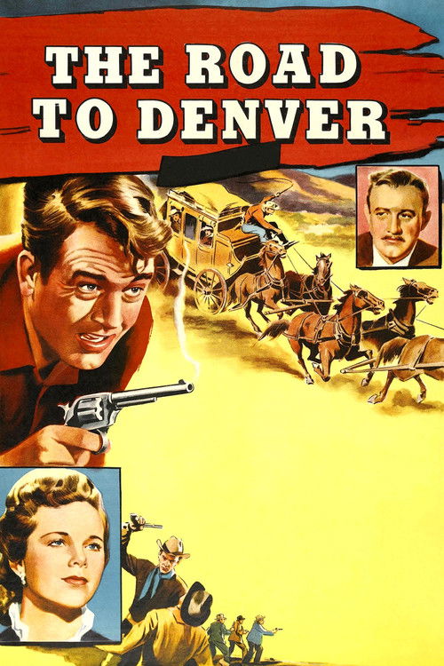 The Road to Denver (1955) poster