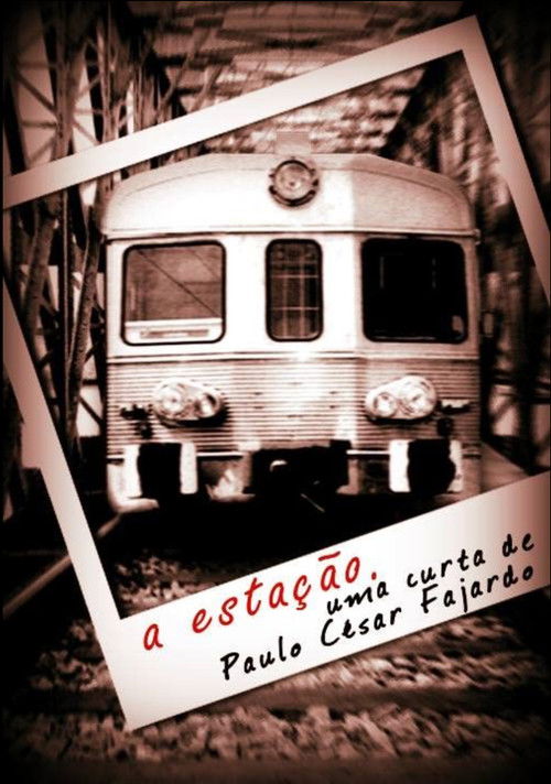 A Estação (2006) poster