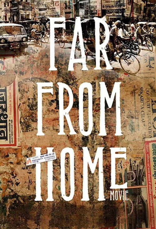 Far from Home Movie (2012) poster