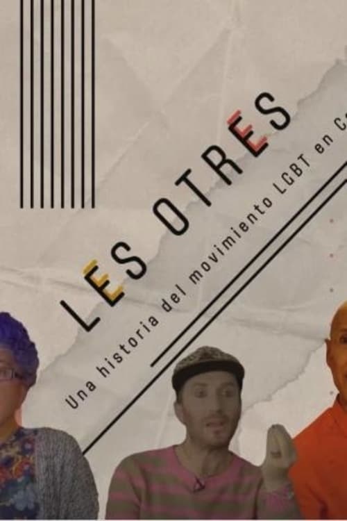 Les Otres: A History of the LGBT+ Movement in Colombia (2021) poster