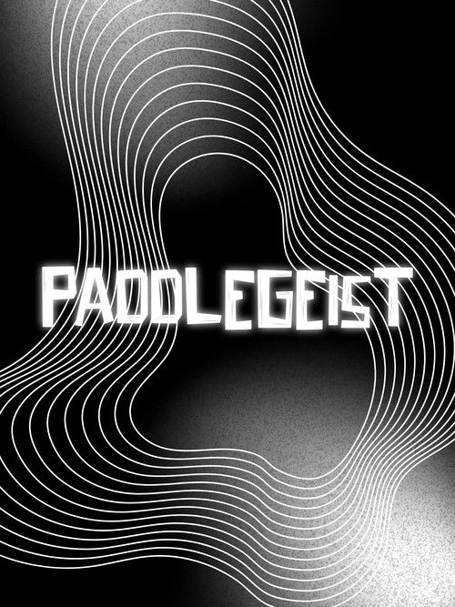 PADDLEGEIST poster