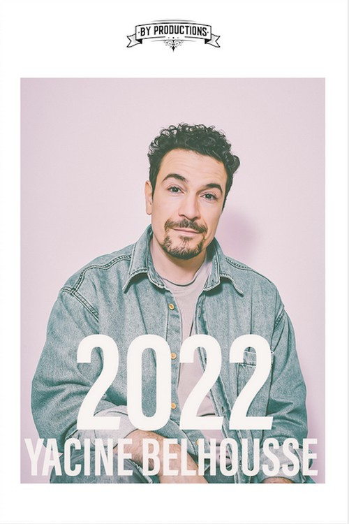 Yacine Belhousse : 2022 (2022) poster