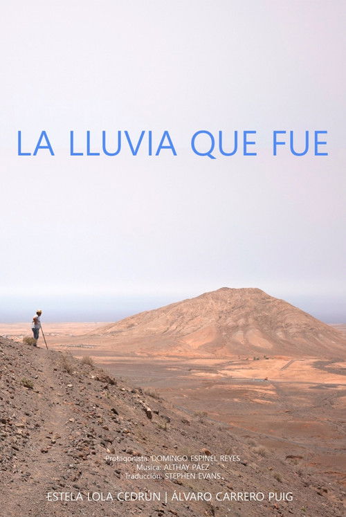 La lluvia que fue (2024) poster