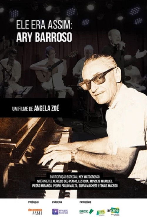 Ele Era Assim: Ary Barroso (2019) poster