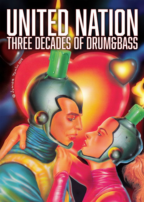 United Nation: Three Decades of Drum & Bass (2020) poster