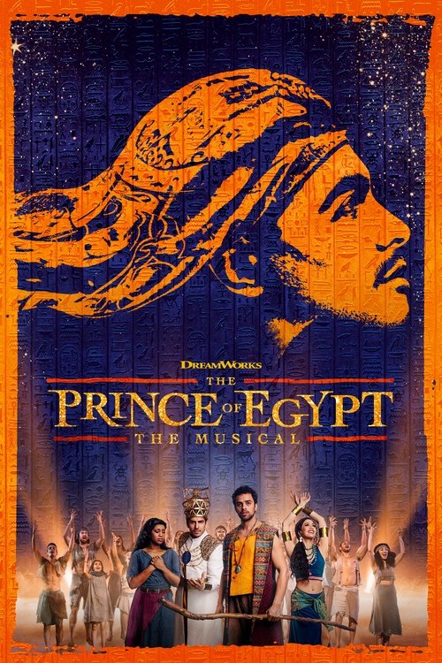 The Prince of Egypt: The Musical (2023) poster