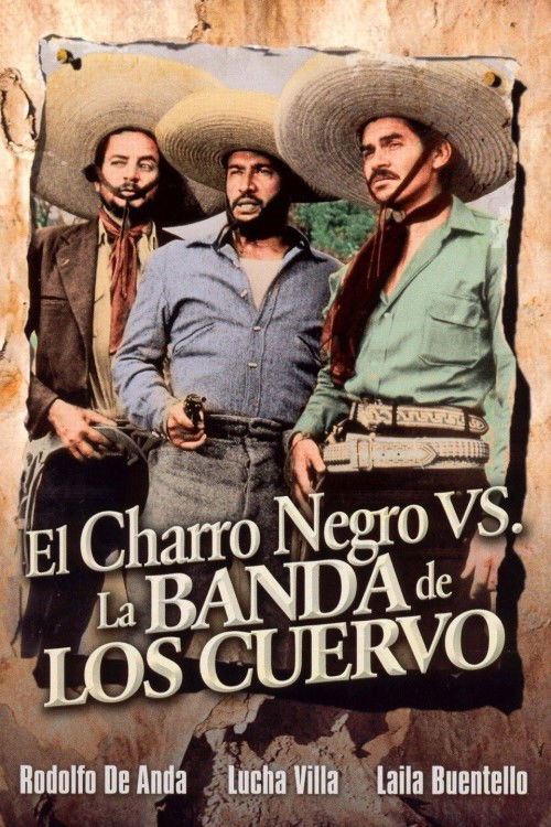 El charro Negro contra la banda del cuervo (1963) poster