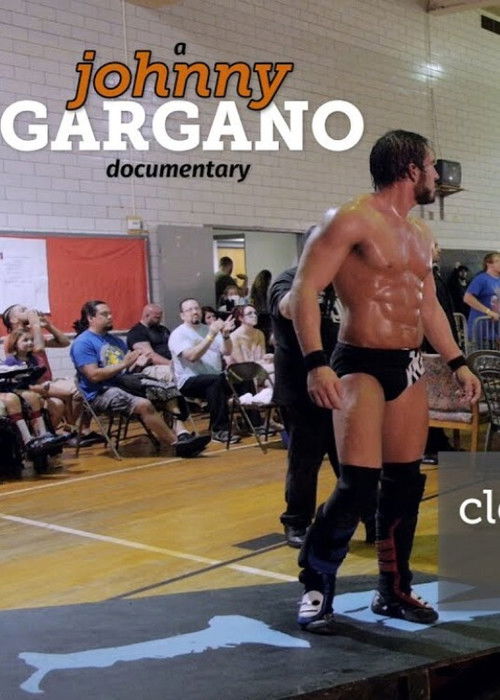A Johnny Gargano Documentary: Volume 2 (2014) poster