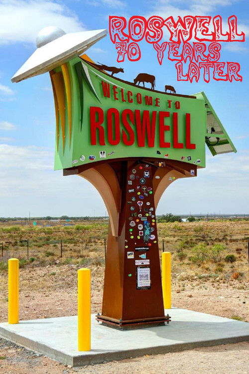 Roswell: 70 Years Later (2017) poster
