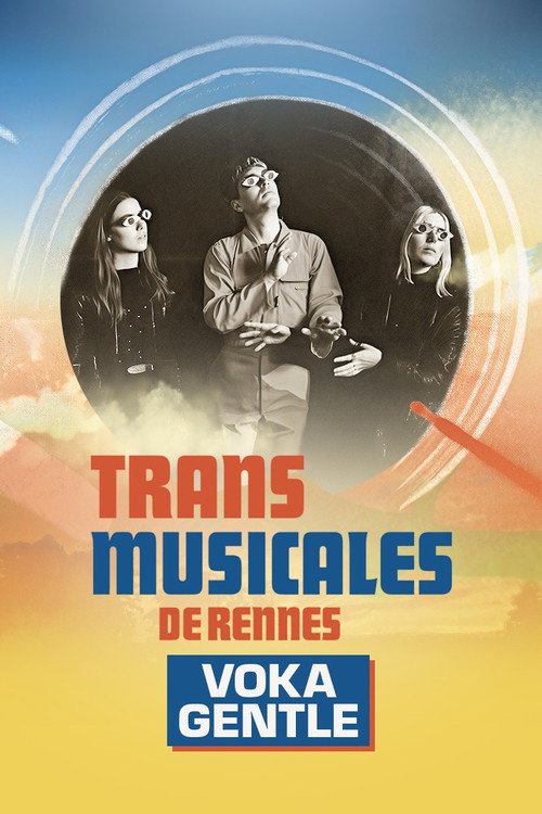Voka Gentle en concert aux Trans Musicales de Rennes 2024 (2024) poster