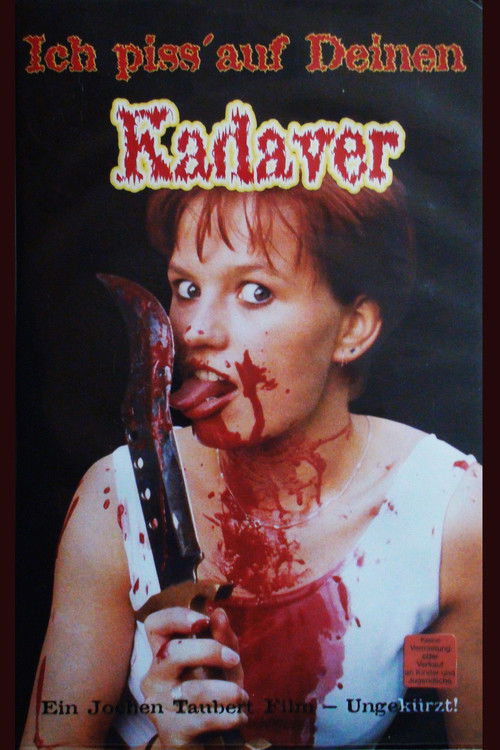 Ich piss' auf deinen Kadaver (1999) poster