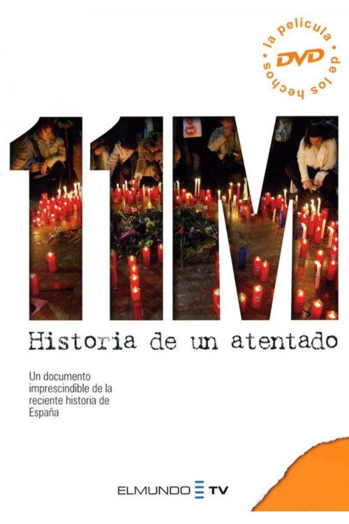 11-M. Historia de un atentado (2005) poster