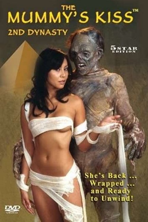 The Mummy's Kiss: 2nd Dynasty (2006) poster