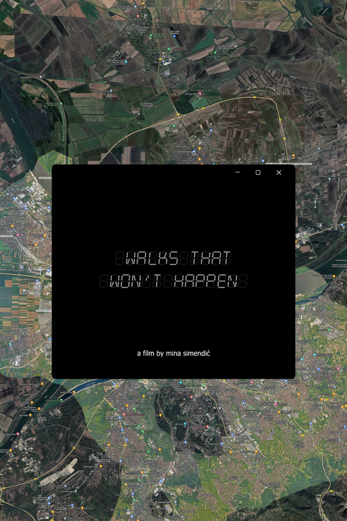 Walks That Won't Happen (2024) poster