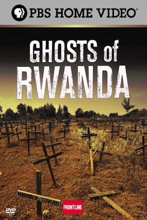 Ghosts of Rwanda (2004) poster