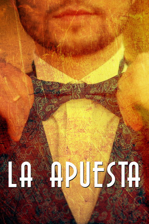 La apuesta (2005) poster