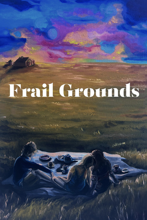 Frail Grounds (2024) poster