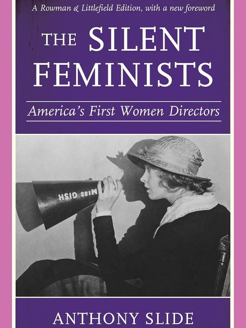 The Silent Feminists: America's First Women Directors (1993) poster