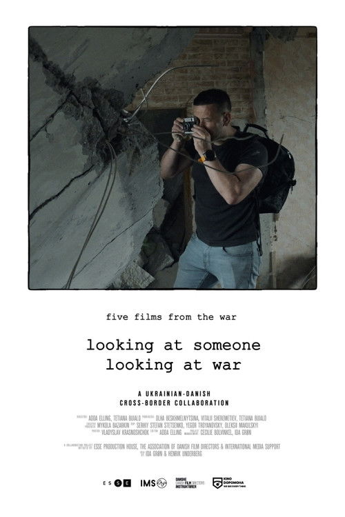Looking at Someone Looking at War (2023) poster