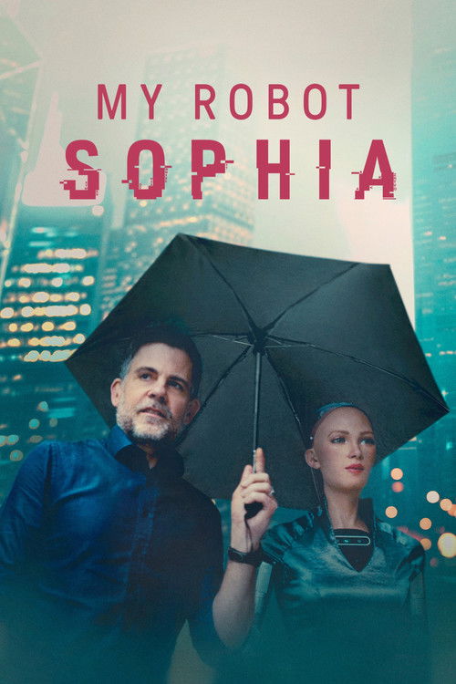 My Robot Sophia (2022) poster